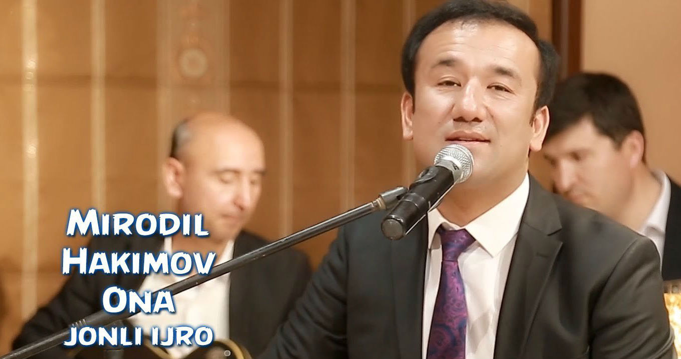 Mirodil Hakimov - Ona (Jonli ijro 2016)