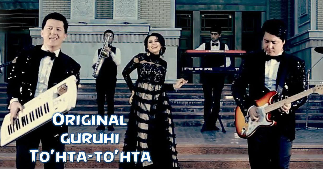 Original guruhi - To'hta-to'hta (Official Clip 2016)