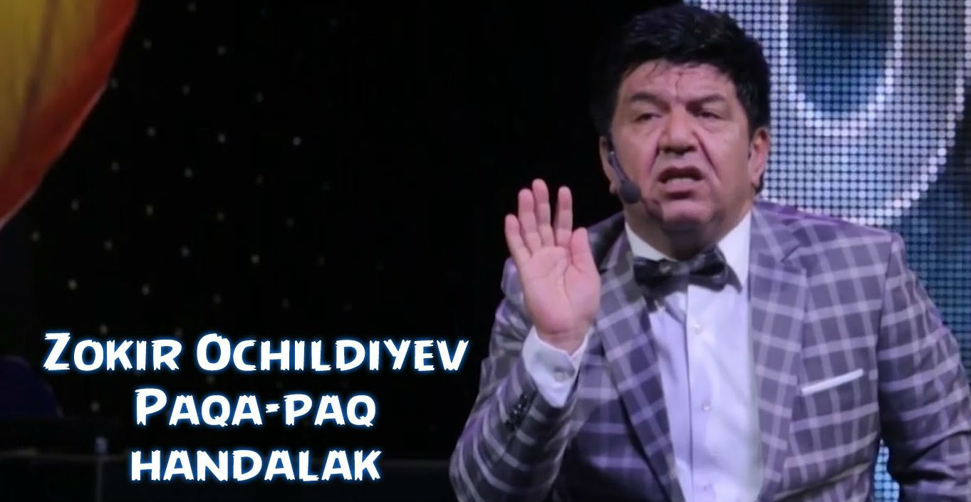 Zokir Ochildiyev - Paqa-paq (2016)