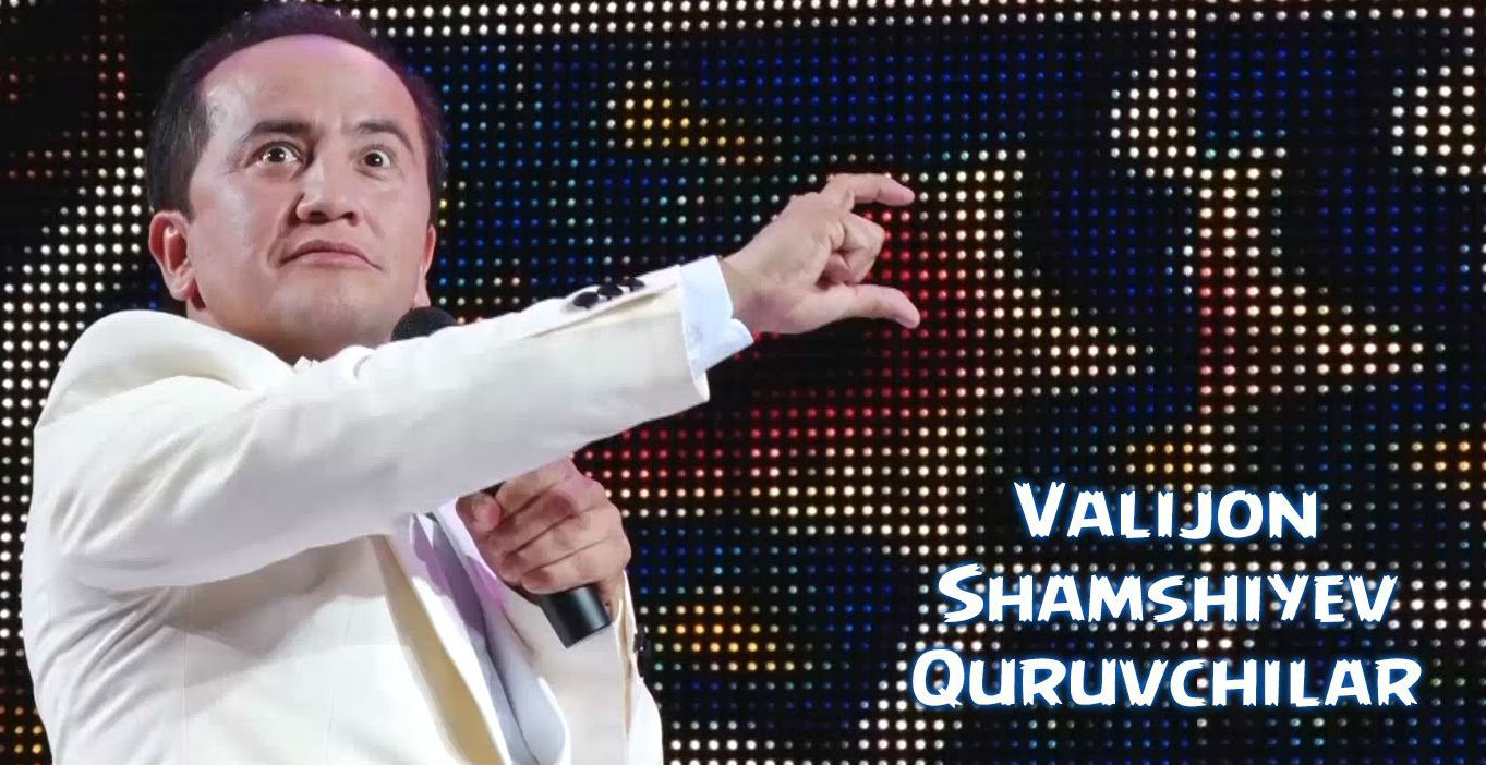 Valijon Shamshiyev - Quruvchilar (2016)
