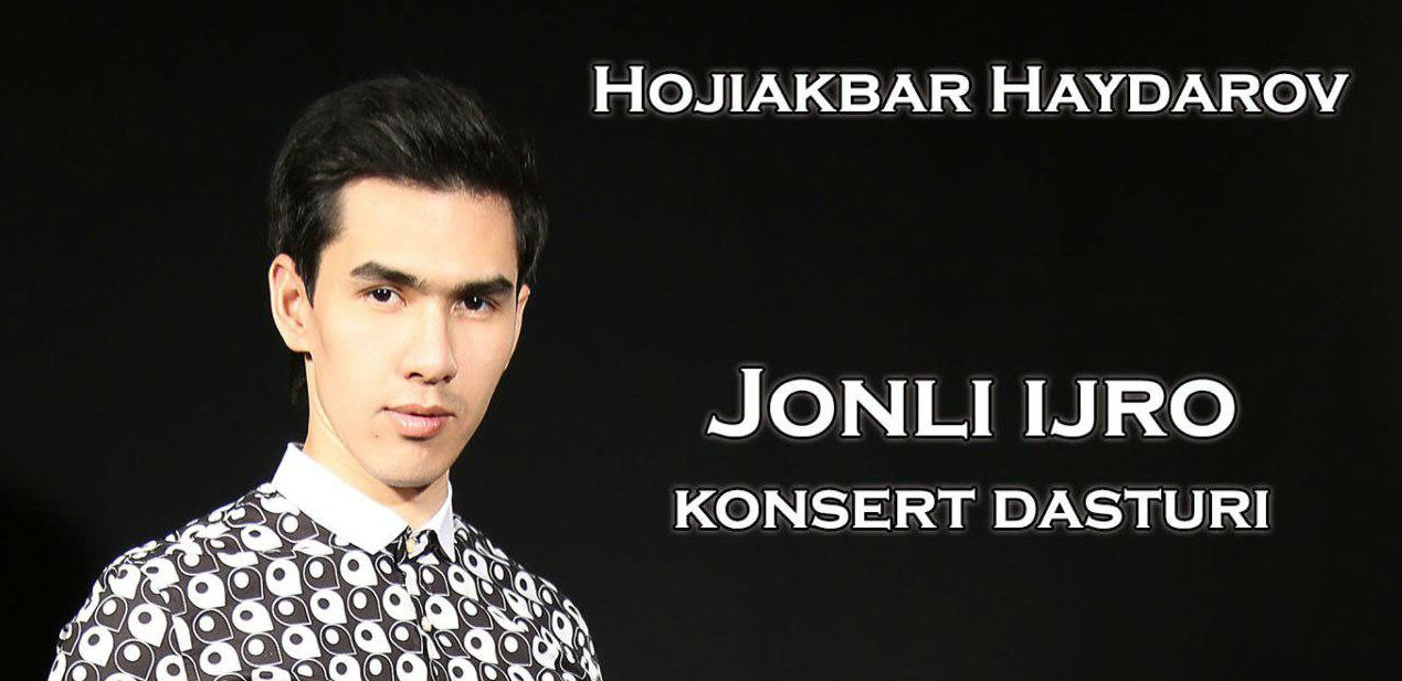 Hojiakbar Haydarov - Jonli ijro (Konsert dasturi 2016)