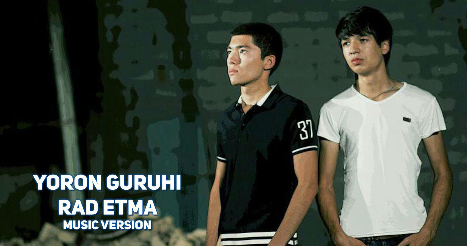 Yoron guruhi - Rad etma (Official Music 2016)
