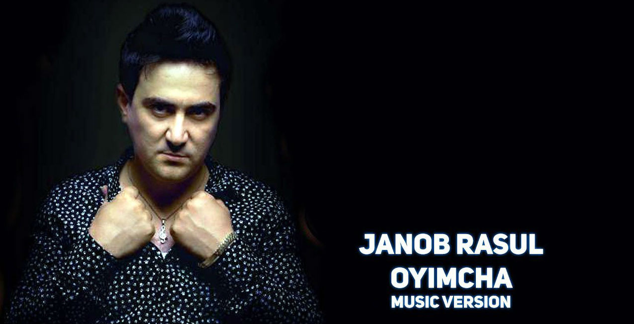Janob Rasul - Oyimcha (Official Music 2016)