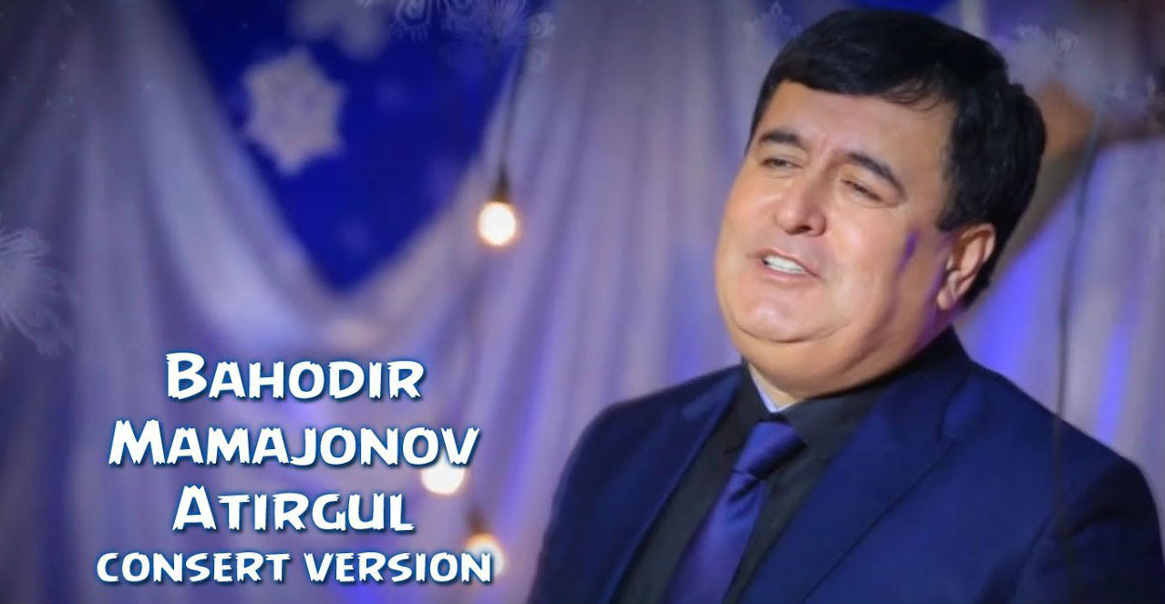 Bahodir Mamajonov - Atirgul (Konsert version 2017)