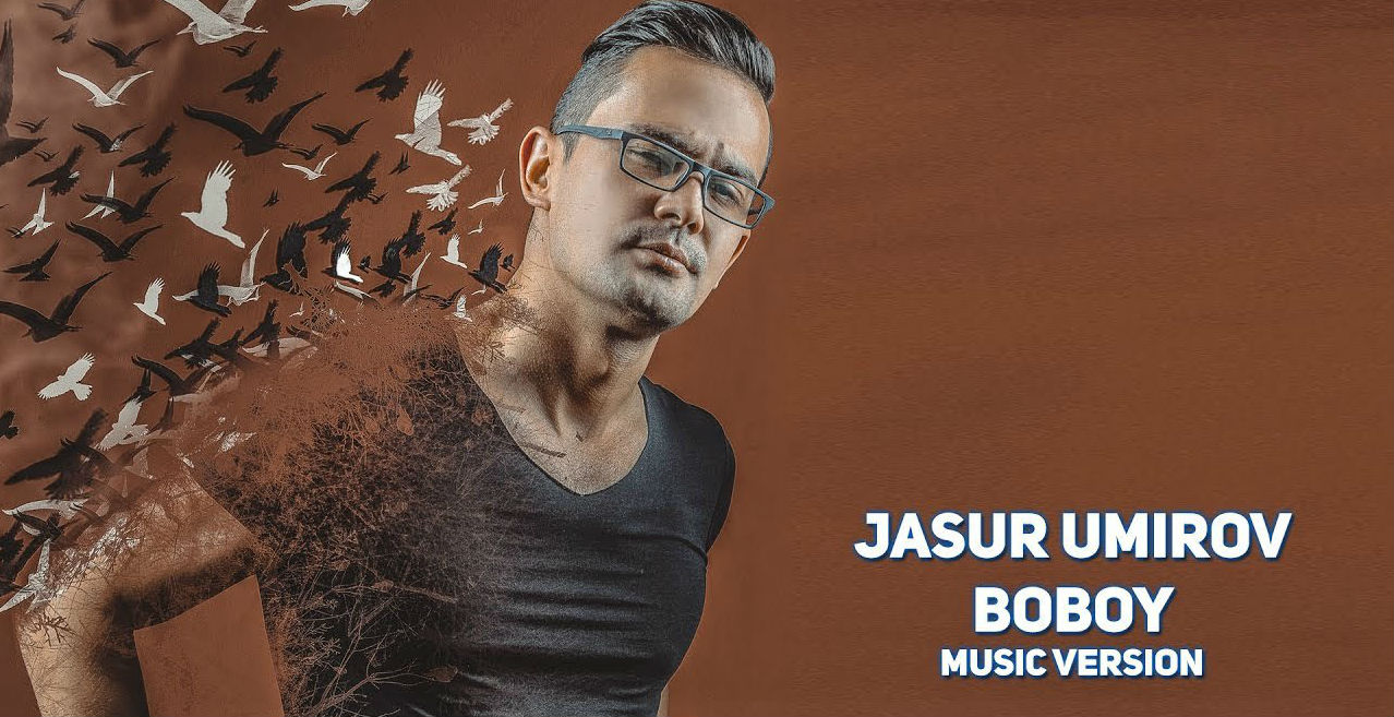Jasur Umirov - Boboy (Official Music 2017)