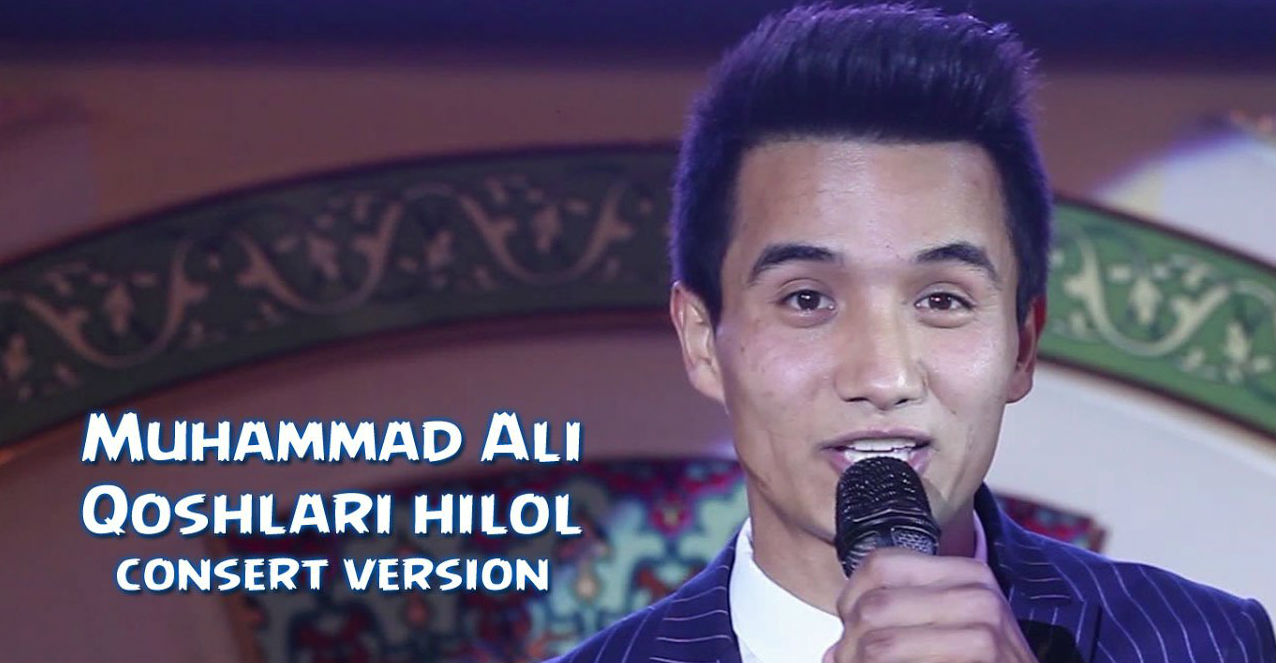 Muhammad Ali - Qoshlari hilol (Konsert version 2017)