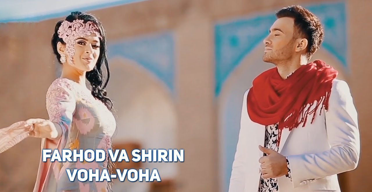 Farhod va Shirin - Voha-voha (Official Clip 2017)
