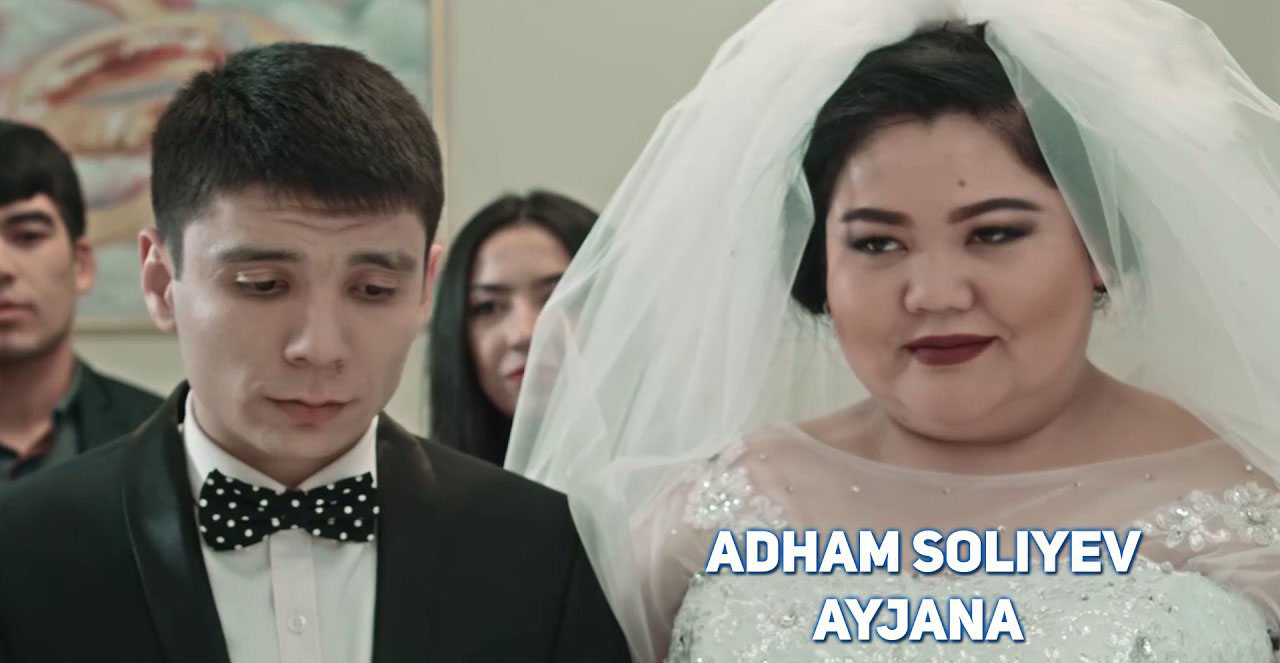 Adham Soliyev - Ayjana (Official Clip 2017)