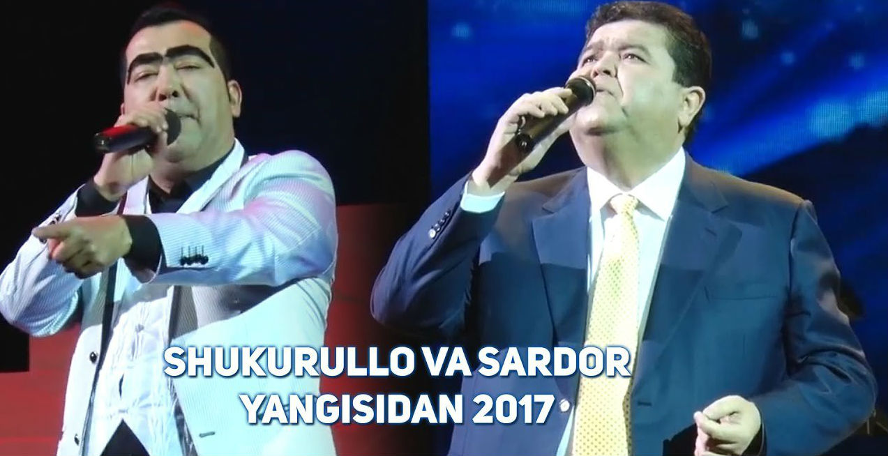 Shukurullo Isroilov va Sardor Mamadaliyev - Yangisidan (2017)