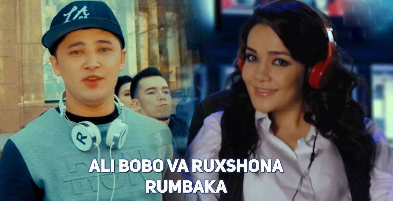 Ali Bobo va Ruxshona - Rumbaka (Official Clip 2017)