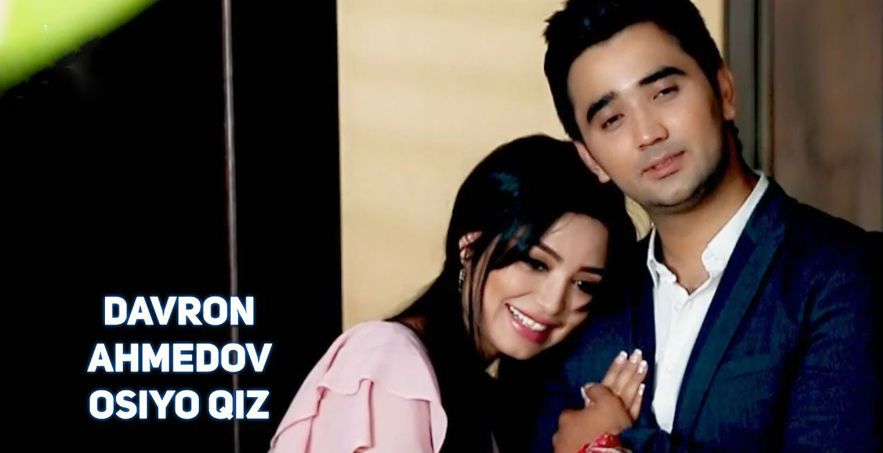 Davron Ahmedov - Osiyo qiz (Official Clip 2017)