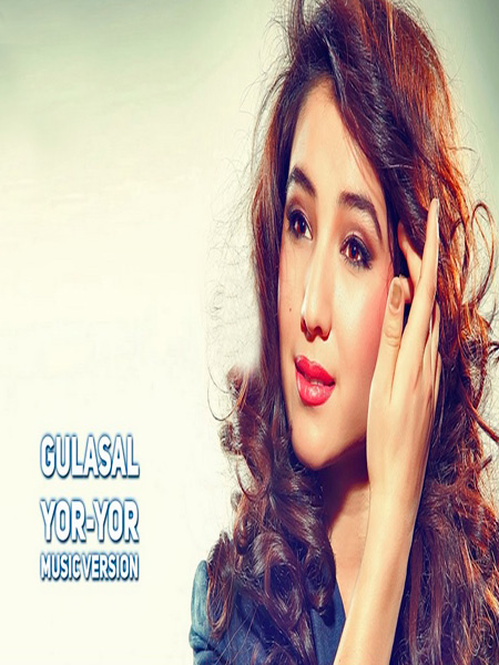 Gulasal - Yor-yor (Official Music 2017)