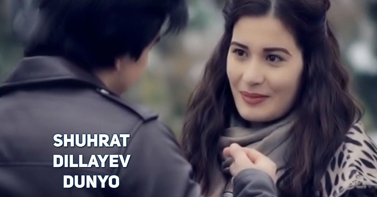 Shuhrat Dillayev - Dunyo (Official Clip 2017)
