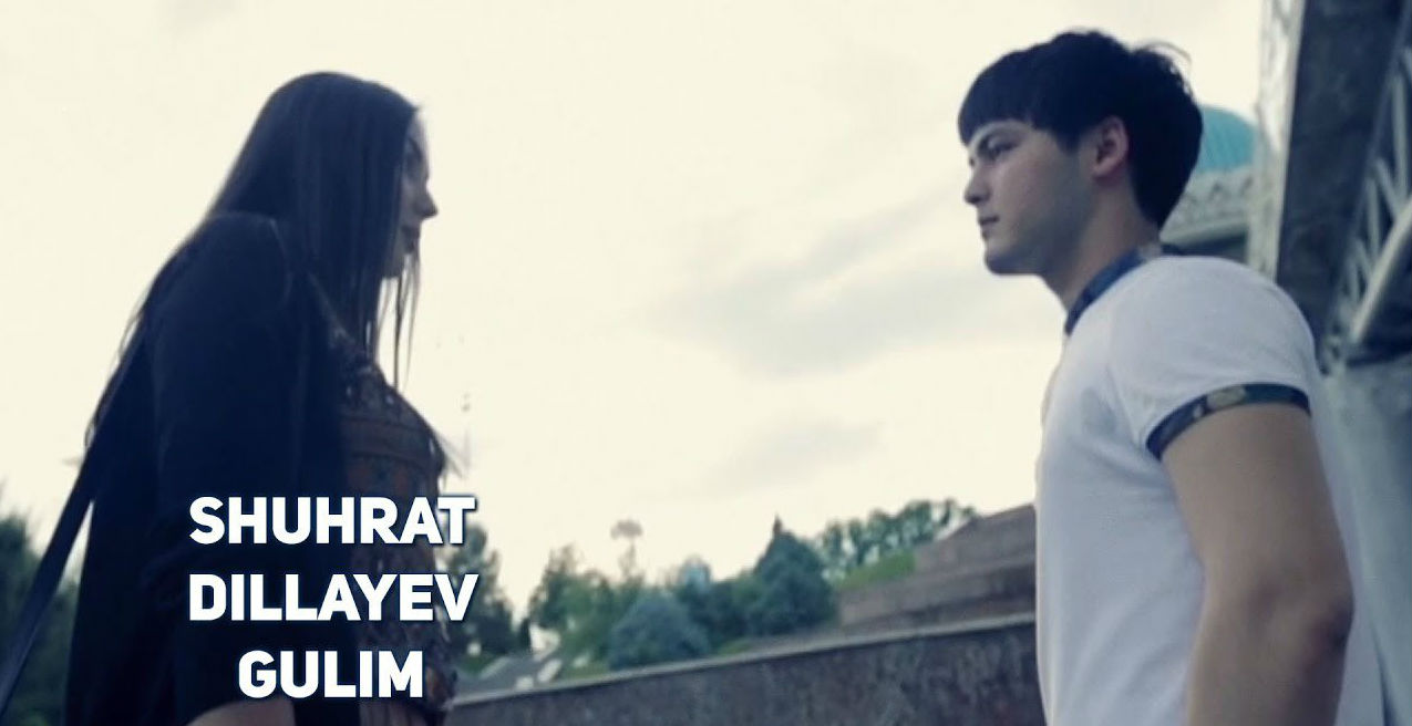 Shuhrat Dillayev - Gulim (Official Clip 2017)