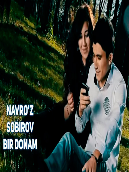 Navro'z Sobirov - Bir donam (Official Clip 2017)
