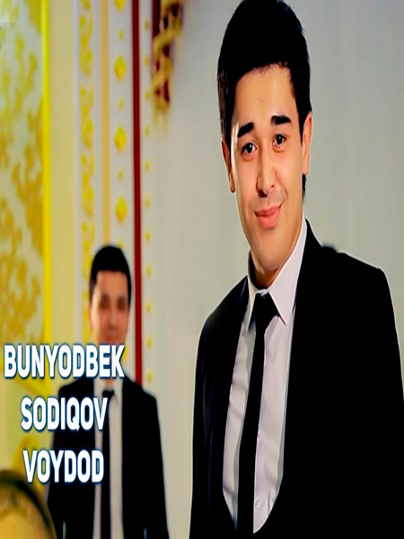 Bunyodbek Sodiqov - Voydod (Official Clip 2017)