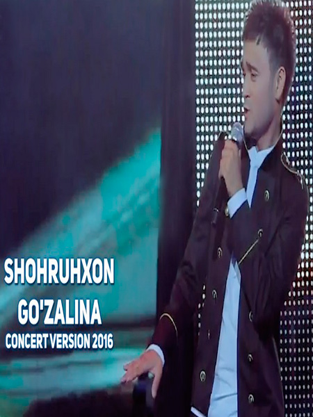 Shohruhxon - Go'zalina (Konsert version 2017)