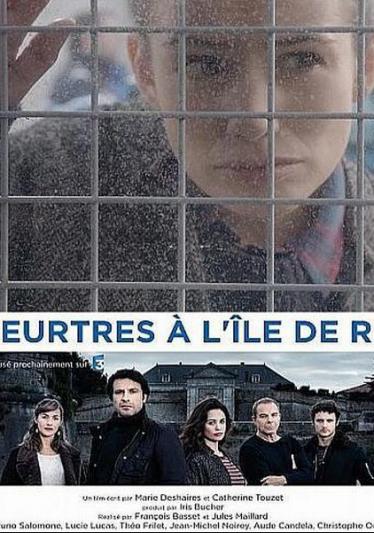 Убийства на острове Ре 2016 смотреть онлайн