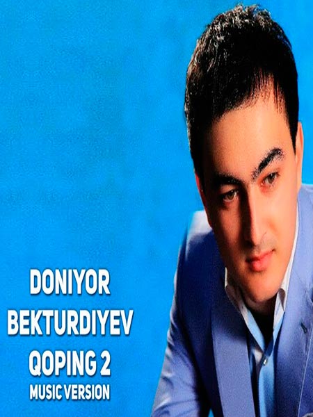 Doniyor Bekturdiyev - Qoping 2 (Official Music 2017)