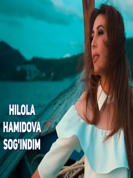 Hilola Hamidova - Sog'indim (Official Clip 2017)