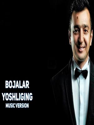Bojalar - Yoshliging (Official Music 2017)