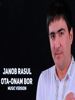 Janob Rasul - Ota-onam bor (Official Music 2017)