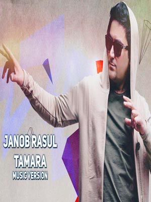 Janob Rasul - Tamara (Official Music 2017)