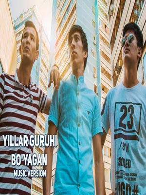 Yillar guruhi - Bo'yagan (Official Music 2017)