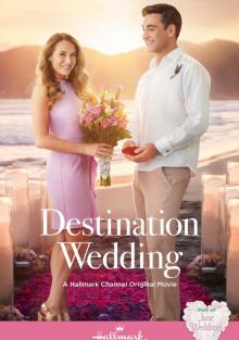 Пункт назначения: Свадьба 2017 смотреть онлайн