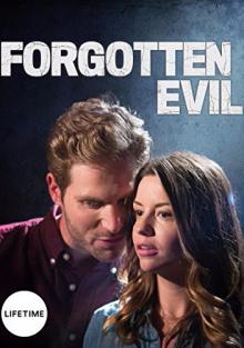 Забытое зло 2017 смотреть онлайн