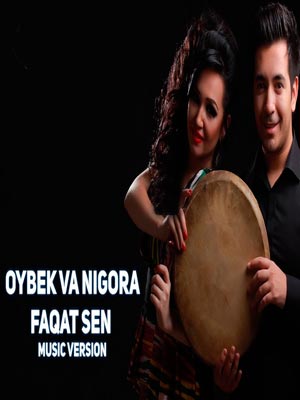 Oybek va Nigora - Faqat sen (Official Music 2017)