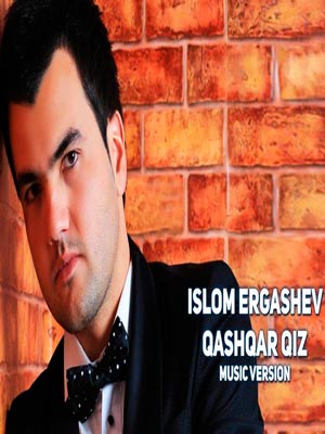 Islom Ergashev - Qashqar qiz (Official Music 2017)
