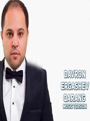 Davron Ergashev - Qarang (Official Music 2017)