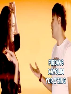 Firdavs - Xayolim yor o'zing (Official Clip 2017)