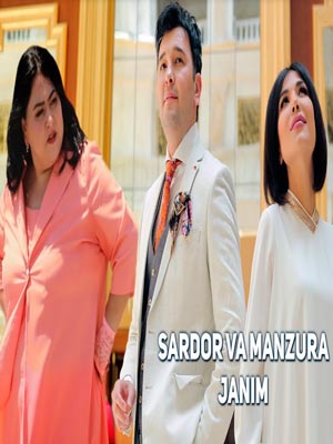 Sardor Rahimxon va Manzura - Janim (Official Clip 2017)