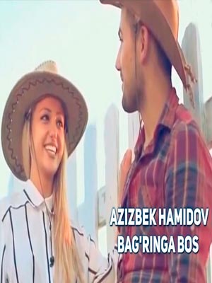 Azizbek Hamidov - Bag'ringa bos (Official Clip 2017)