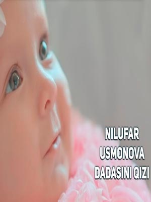 Nilufar Usmonova - Dadasini qizi (Official Clip 2017)