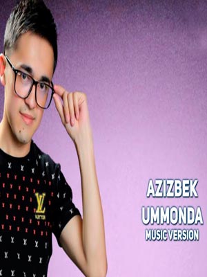 Azizbek - Ummonda (Official Music 2017)