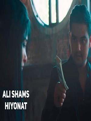 Ali Shams - Hiyonat (Official Clip 2017)