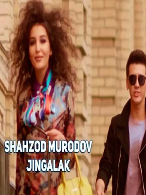 Shahzod Murodov - Jingalak (Official Clip 2017)