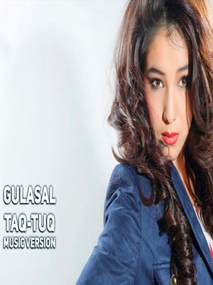 Gulasal - Taq-tuq (Remix version 2017)