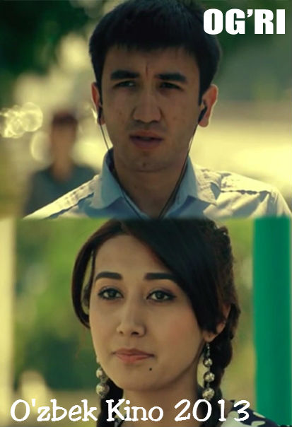 O'g'ri / Огри (2013)