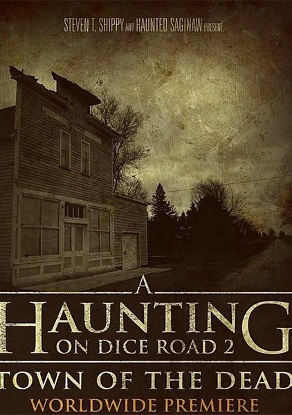 Призраки Дайс Роуд 2: Город мёртвых 2017 смотреть онлайн