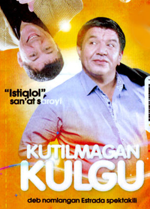 Kutilmagun Kulgu (O'zbek Qiziqchilar Shou Dasturi) 2013