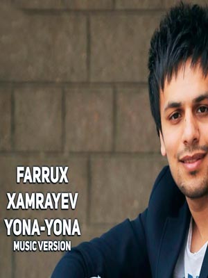 Farrux Xamrayev - Yona-yona (Official Music 2018)