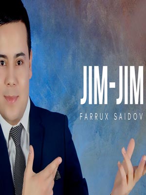 Farrux Saidov - Jim-jim (Official Music 2018)