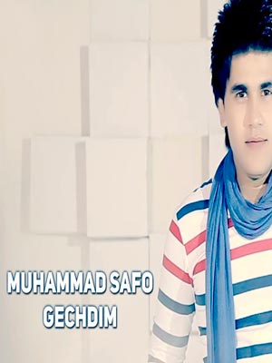 Muhammad Safo - Gechdim (Official Clip 2018)
