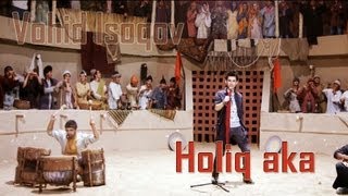 Vohid Isoqov - Holiq aka (Official HD Clip)