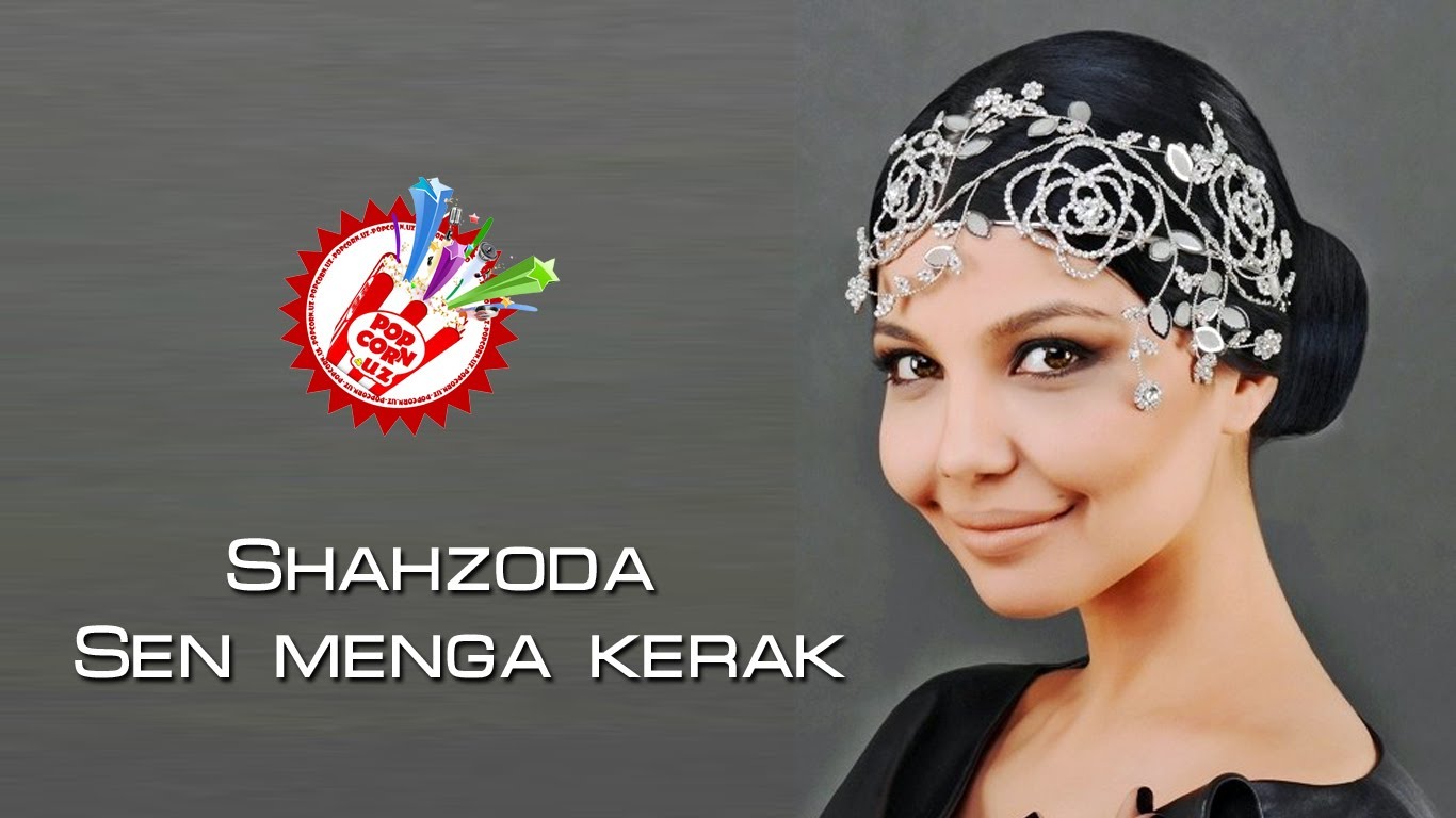 Shahzoda - Sen menga kerak (new music)