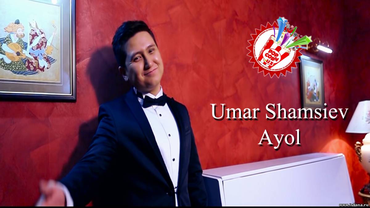 Umar Shamsiev - Ayol (Official HD Video)